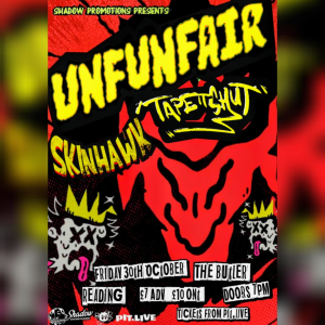 UNFUNFAIR, TAPE IT SHUT, SKINHAWK performing live at The Butler, Reading