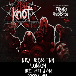 Not The Knot (Slipknot Tribute) + Freaks Unleashed (Korn Tribute) performing live at New Cross Inn, London