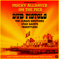 Dub Pistols + Utah Saints + Cuban Brothers + More performing live at The Gaiety, Portsmouth